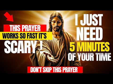 GOD SAYS THIS POWERFUL PRAYER WORKS SO FAST - IF YOU WANT URGENT MIRACLES WATCH THIS NOW