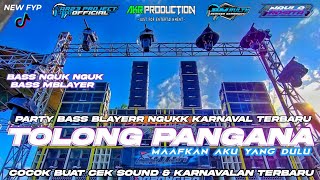 Download lagu DJ TOLONG PANGANA YANG LAGI VIRAL FYP TIKTOK - PARTY KARNAVALAN BASS MBLAYER‼️AR23 PROJECT mp3 Download lagu DJ TOLONG PANGANA YANG LAGI VIRAL FYP TIKTOK - PARTY KARNAVALAN BASS MBLAYER‼️AR23 PROJECT mp3