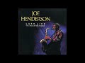 U.M.M.G - Joe Henderson [LOOP]