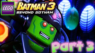 THE MENACING LANTERNS | LEGO Batman 3 Beyond Gotham - Gameplay Walkthrough Part 4