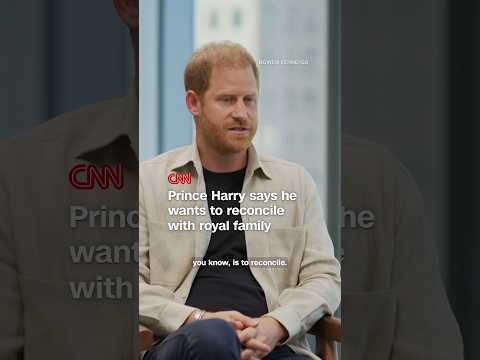 Prince Harry says he wants to reconcile with royal family