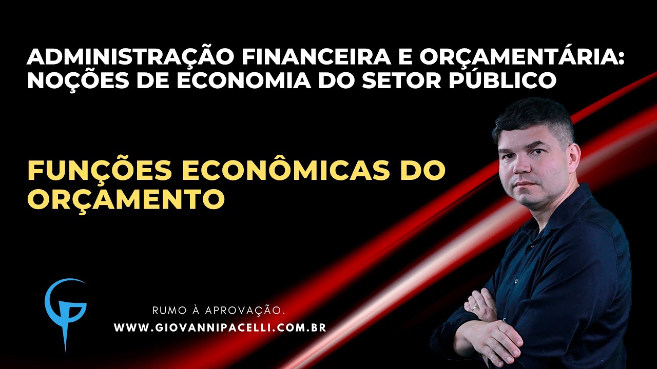 Funções Econômicas do Orçamento
