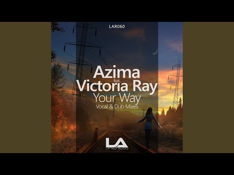 Your Way (Vocal Mix)