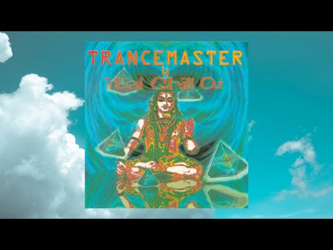 Trancemasters 4 Tribal Chill out (1993)