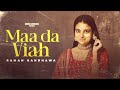 Maa Da Viah Official Video Raman Randhawa New Punjabi Song 2025 Latest Song 2025