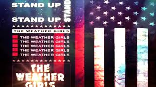 The Weather Girls - Stand Up (Rob Hardt Mix) video