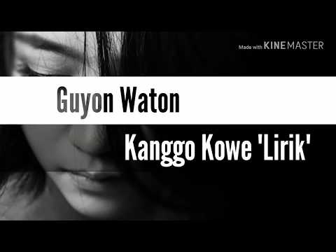download lagu mp3 mp4 Lagu Guyon Waton Kanggo Kowe, download lagu Lagu Guyon Waton Kanggo Kowe gratis, unduh video klip Lagu Guyon Waton Kanggo Kowe