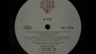 K-YZE - Shout It Out (Dub It Out)