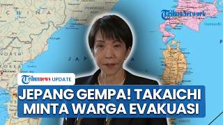 Sanae Takaichi Keluarkan Perintah Darurat usai Gempa 7,4 SR di Jepang Picu Tsunami, Evakuasi Warga