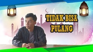 DIARY CLOUDRUN: Dering Kebahagiaan Ketika Lebaran Tidak Bisa Pulang