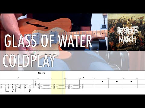 Glass Of Water - Coldplay
