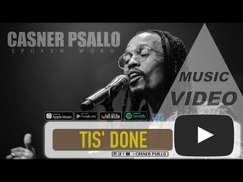 Casner Psallo - Tis' Done (Live Music Video)