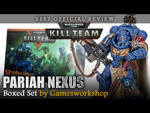 KILL TEAM: Pariah Nexus Unboxing / Review SS82 OFFICIAL REVIEW