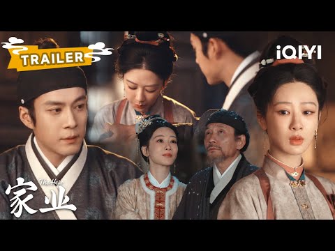 TRAILER【EP39-40】：韩东君为爱灼伤，杨紫用胭脂墨抚平伤痕~| 家业 The Heir | ✦爱奇艺东方奇幻✦