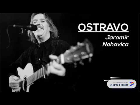 JAROMÍR NOHAVICA - Ostravo | Lyrics & Text | PLC