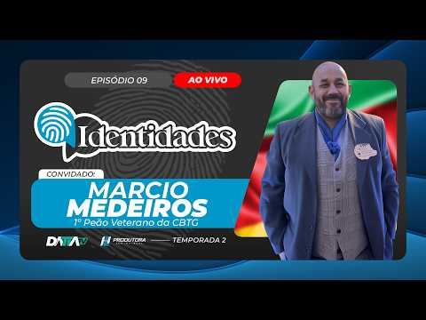 Programa IDENTIDADES T02EP09 | MARCIO MEDEIROS | 19/05/2026