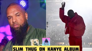 SLIM THUG: KANYE WEST - DONDA Isn&#39;t TRASH!  🚨 &quot;Haters  Must Be Devil Worshippers Or Something&quot;