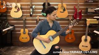 Video thumbnail for DEMO Guitar Classic YAMAHA CG122MS| Guitar cổ điển giá rẻ | Nhaccutiendat.VN by Nhạc cụ Tiến Đạt