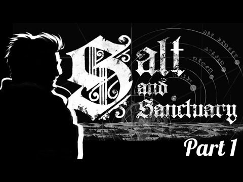 Angry Swedish Chef | Lets Play Salt and Sanctuary - Part 1