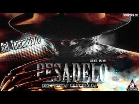 MC GEL - PESADELO DE NUMERO 5 - DESPEDIA CANCELADA