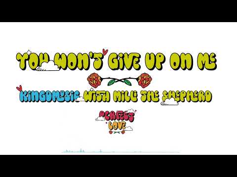 Kingdmusic & Milli The Shepherd - You won't give up on me (Visualizer)