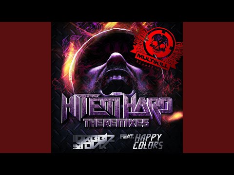 Hit Em Hard (Dubba Jonny Remix)