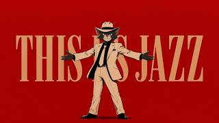 This Is Jazz -- Vintage Noir Jazz