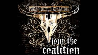 Texas Hippie Coalition ☆ Think Of Me HQ