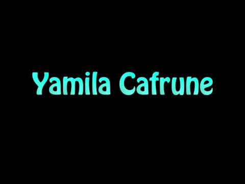 Learn How To Pronounce Yamila Cafrune
