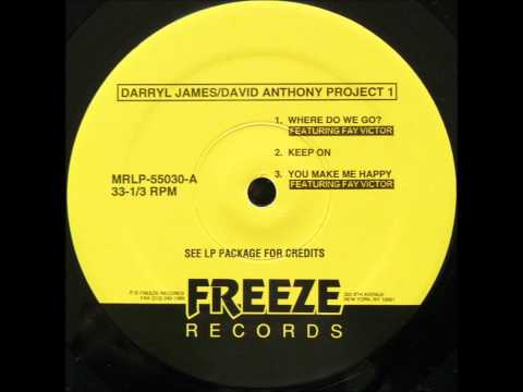 Darryl James & David Anthony - Keep On