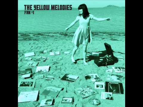 THE YELLOW MELODIES - 10. Estuve enamorado [AUDIO]