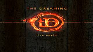 The Dreaming - Rise Again (Lyrics in description)