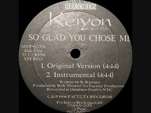 Keiyon - So Glad You Chose Me (Original Version)