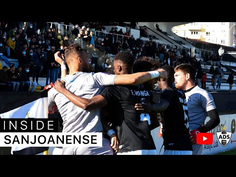 INSIDE SANJOANENSE | AD Sanjoanense x SC São João de Ver