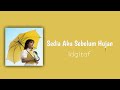 Idgitaf Sedia Aku Sebelum Hujan Lirik Lagu Lyrics