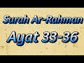 Surah Ar Rahman Ayat 33 36 Ayat Ruqyah