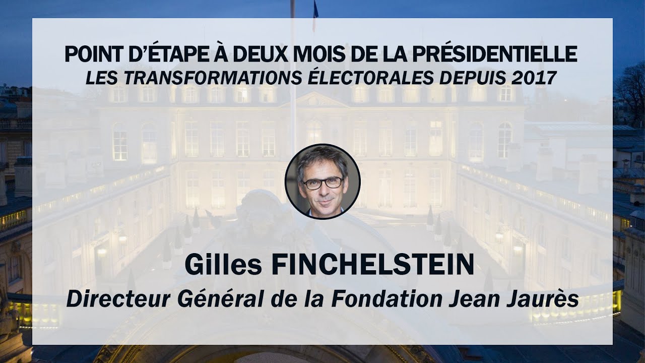 Gilles Finchelstein - Point d'étape à deux mois de l'élection présidentielle