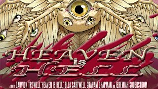 HEAVEN IS HELL written & directed by dAUVIon Trowell