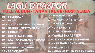 Download lagu D’Paspor Full Album Terbaik 2025 - Kumpulan Lagu Galau & Romantis Terbaru Sepanjang Masa mp3