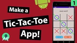 Download the video "How to make a Tic-Tac-Toe app in Android Studio | Part 1"