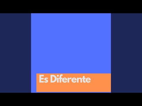Es Diferente