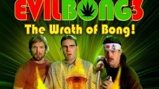 Evil Bong 3-D: The Wrath of Bong - Official Trailer
