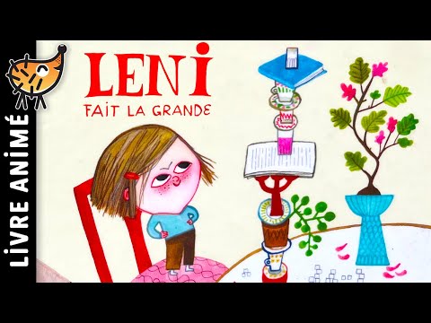 Leni Fait La Grande 🧒 Histoire pour s'endormir, Conte pour enfant en français, vouloir grandir vite