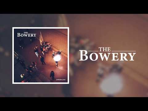 Forbidden Fruit - The Bowery - Lyrics Video (from the 'Broken Jars' album)