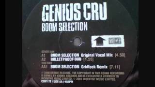 Genius Cru - Bulletproof Dub (Boom Selection)