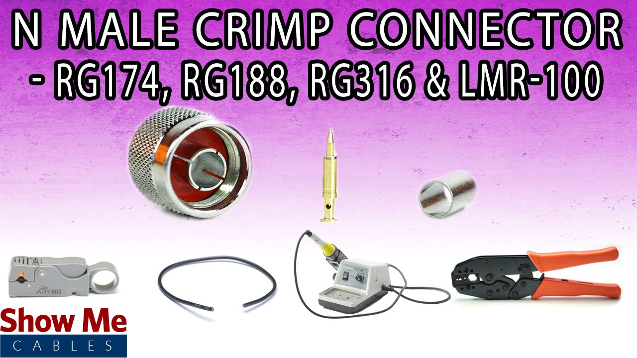 N Male Crimp Connector For RG174, RG188, RG316 & LMR-100 - Perfect For DIY Installs!