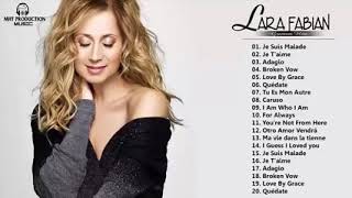 LARA FABIAN Greatest Hits - LARA FABIAN Acoustic Playlist 2021