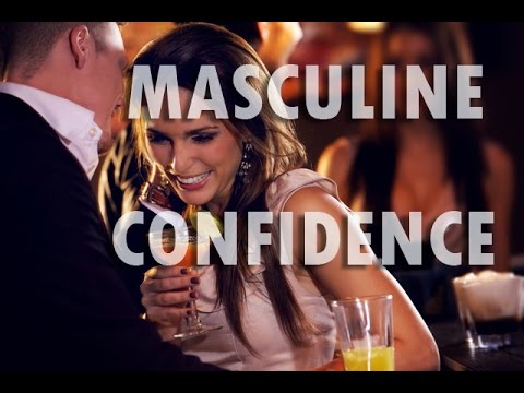 Masculine Confidence (Attract Women Hypnosis) (with HGH & Testosterone Boost Triggers)