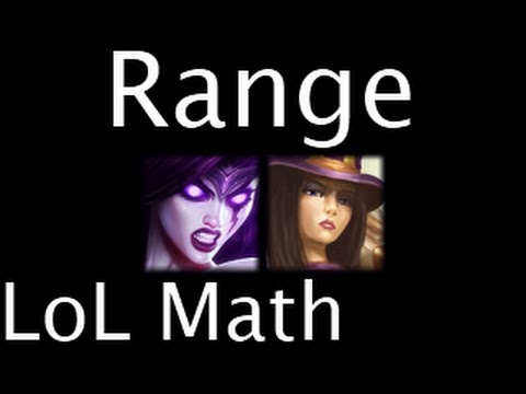 LoL Math - Range