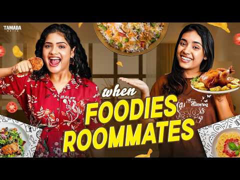 When Foodies are Roommates🥗🍣🏡 | Ft.Nikhila & Mahima | Wirally Tamil
